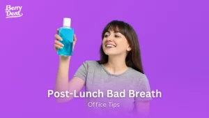 Post-Lunch Bad Breath: Office Tips
